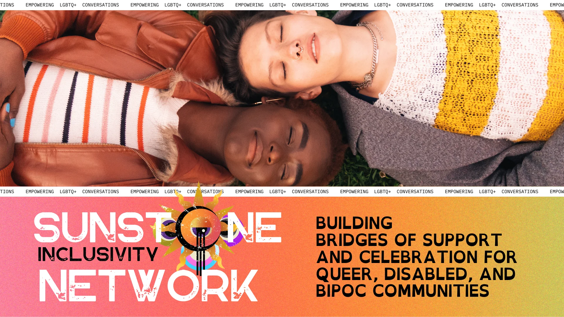 Sunstone Inclusivity Network - Building bridges of support and celebration for queer, disabled, and BIPOC communities in Southern Colorado